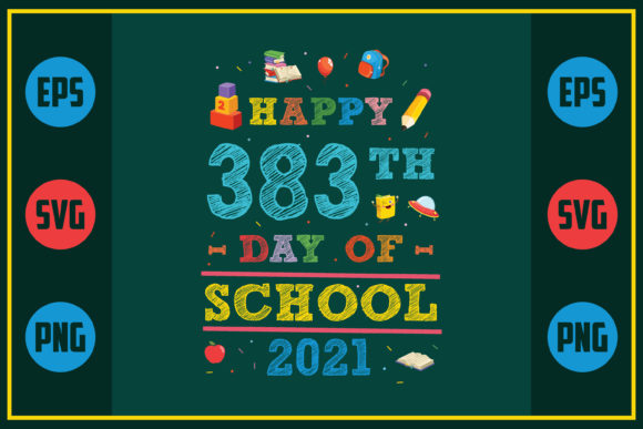 Celebrating the 383rd Day of School in Style