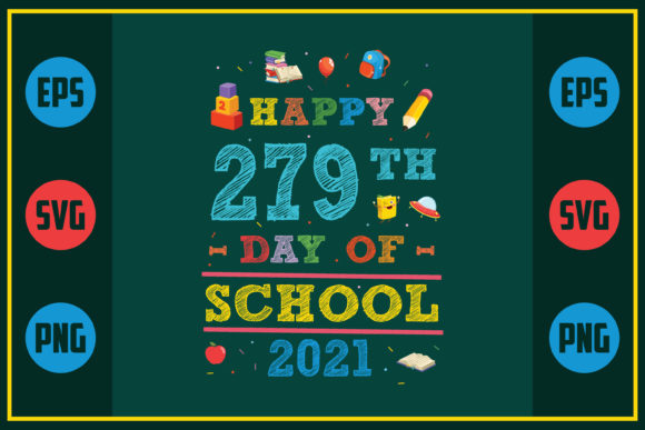 Happy 279th Day of School 2021: A Unique Embroidery Design